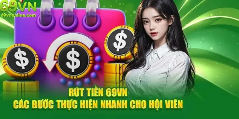 Rút tiền 69vn