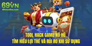 tool hack game nổ hũ